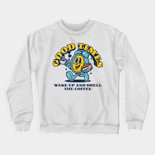 Good Time Crewneck Sweatshirt